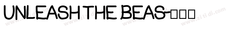 UNLEASH THE BEAS字体转换